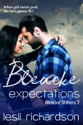 Bleacke Expectations (Bleacke Shifters) Paperback  October 8, 2021