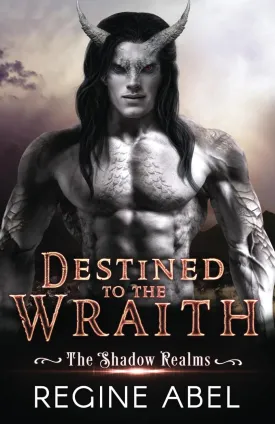Destined to the Wraith (The Shadow Realms) Paperback  February 9, 2024