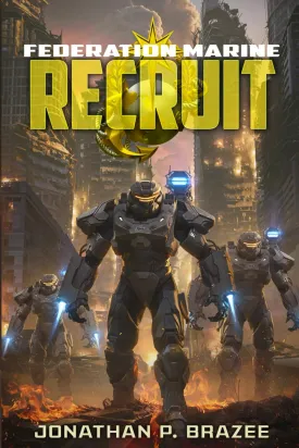 Federation Marine: Recruit Paperback  October 13, 2023