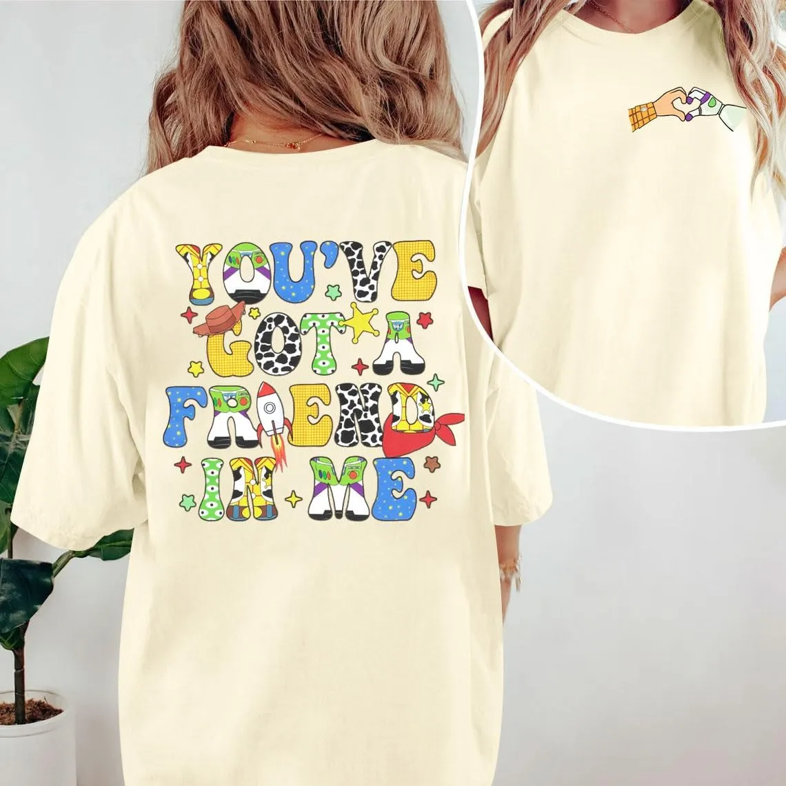 You've Got A Friend in Me Shirt Women Oversized Magical T-Shirt Cute Family Vacation Holiday Funny Graphic Tee Top